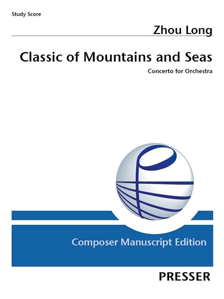 Classic of Mountains and Seas : Concerto For Orchestra.