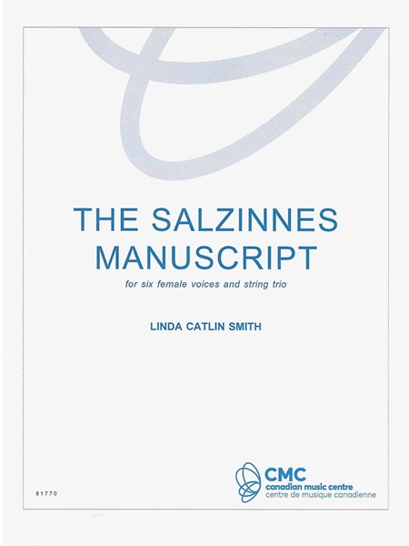 The Salzinnes Manuscript : For Six Female Voices and String Trio (2020).