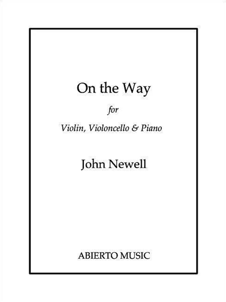 On The Way : For Violin, Violoncello and Piano (2023).