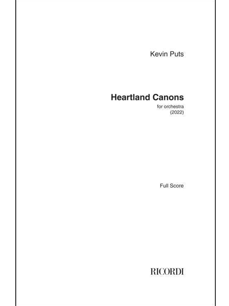 Heartland Canons : For Orchestra (2022).