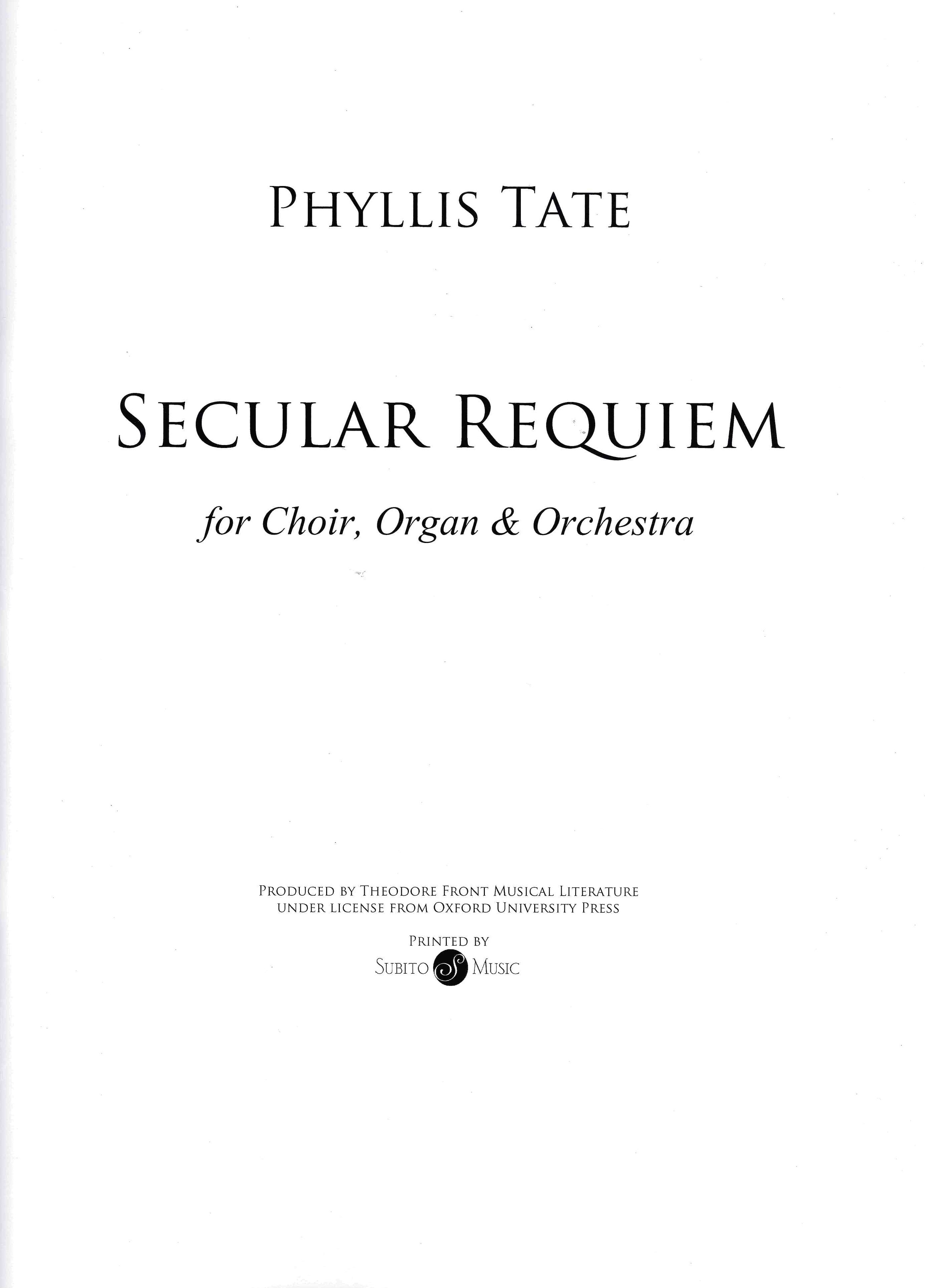 A Secular Requiem : For Choir, Organ and Orchestra (1967).