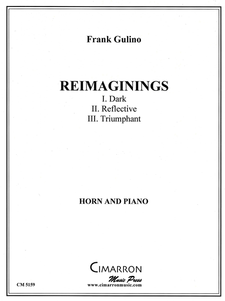 Reimaginings : For Horn and Piano.