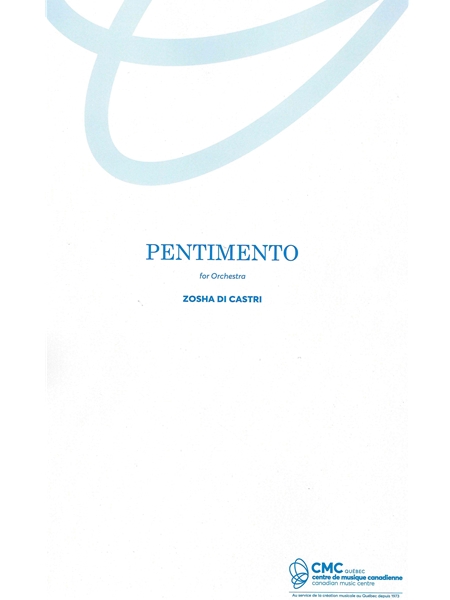 Pentimento : For Orchestra.