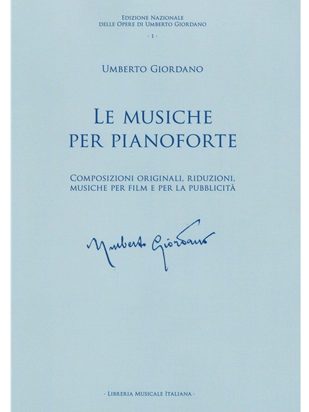 Le Musiche Per Pianoforte : Composizioni Originali, Riduzioni, Musiche Per Film E Per La Pubblicità.