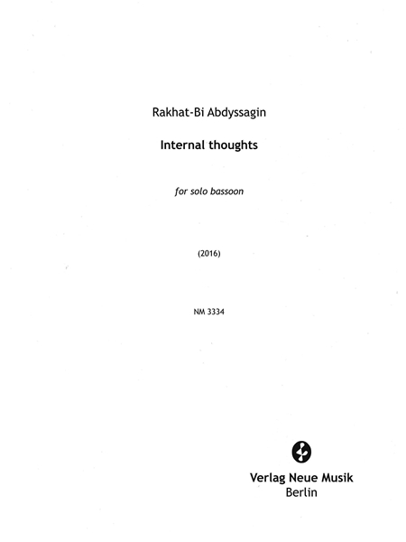 Internal Thoughts : For Solo Bassoon (2016).