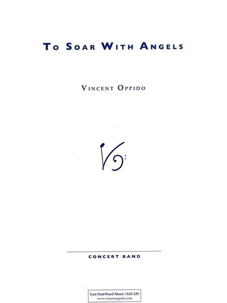 To Soar With Angels : For Concert Band.