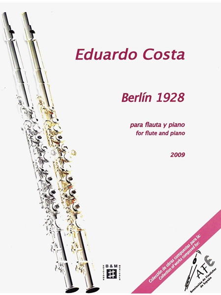 Berlín 1928 : Para Flauta Y Piano (2009).