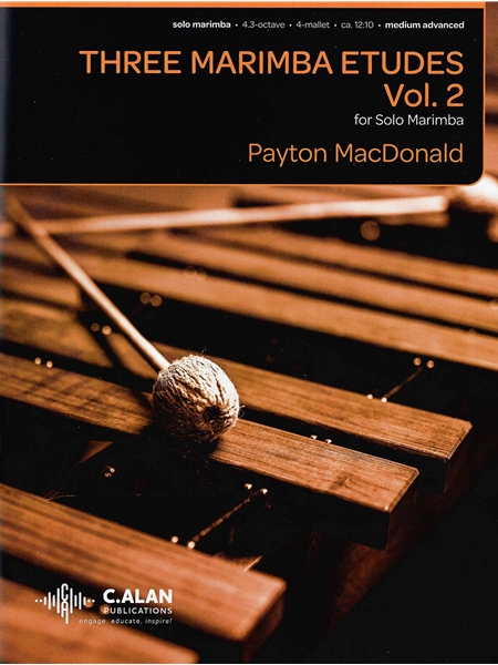 Three Marimba Etudes, Vol. 2 : For Solo Marimba.