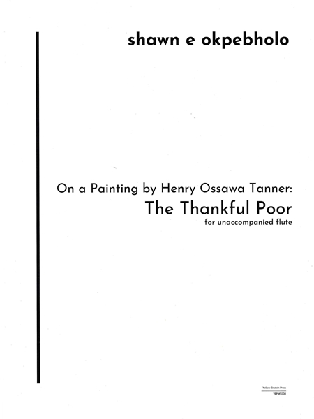 On A Painting by Henry Ossawa Tanner - The Thankful Poor : For Unaccompanied Flute.