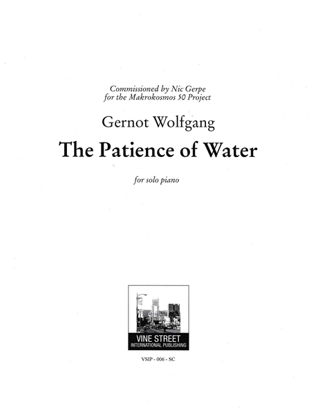 The Patience of Water : For Solo Piano.