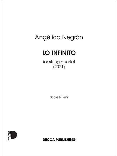 Lo Infinito = The Infinite : For String Quartet (2021).