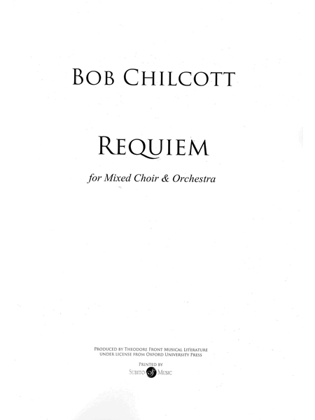 Requiem : For Mixed Choir and Orchestra.