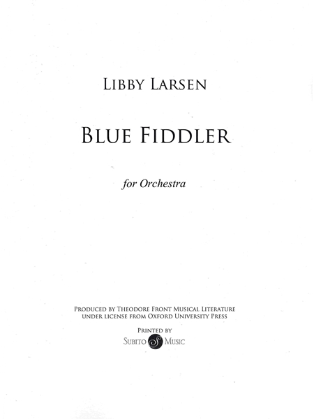 Blue Fiddler : For Orchestra.