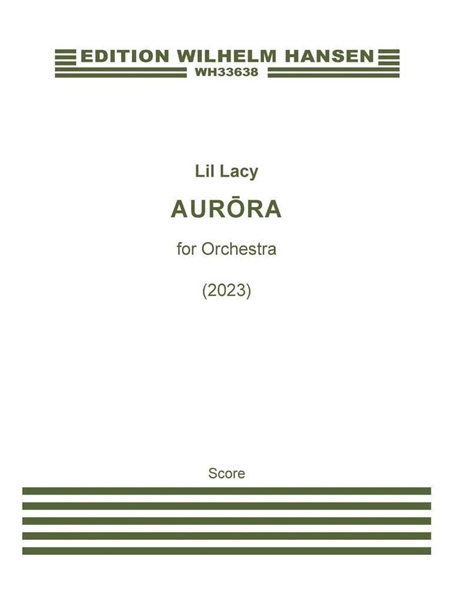 Aurora : For Orchestra (2023).