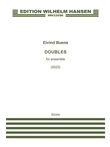 Doubles : For Ensemble (2023).