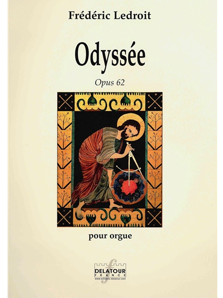 Odyssée, Op. 62 : Pour Orgue.