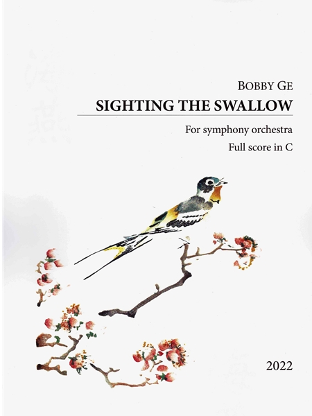 Sighting The Swallow : For Orchestra (2022).