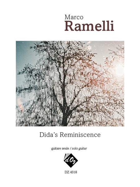 Dida's Reminiscence : For Solo Guitar.