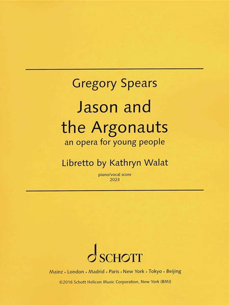 Jason and The Argonauts : An Opera For Young People.