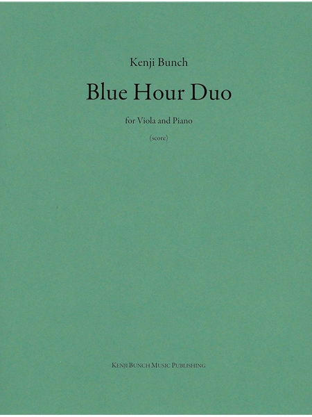 Blue Hour Duo : For Viola and Piano.