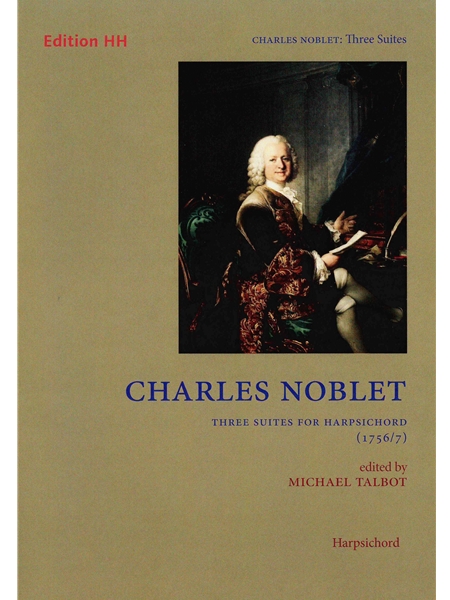 Three Suites : For Harpischord (1756/7) / edited by Michael Talbot.