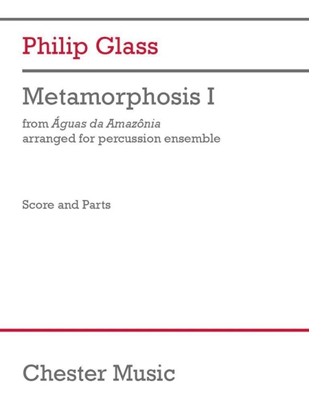 Metamorphosis I -From Águas Da Amazônia : arranged For Percussion Quartet.