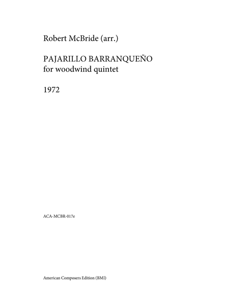 Pajarillo Barranqueño : For Woodwind Quintet (1972).