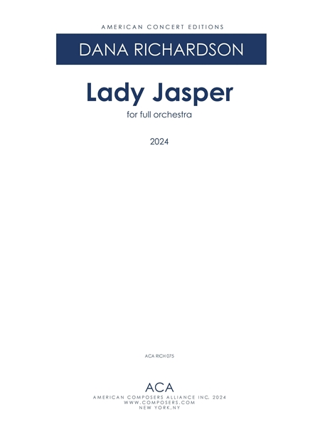 Lady Jasper : For Full Orchestra (2024).