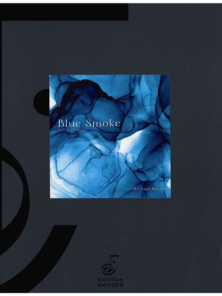 Blue Smoke : For Marimba (2022).