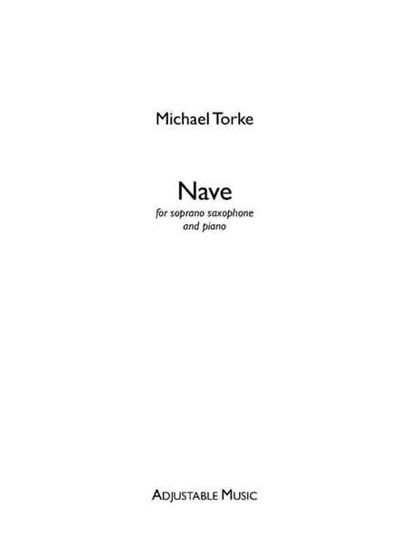 Nave : For Soprano Saxophone and Piano / arranged by Shawna Pennock.