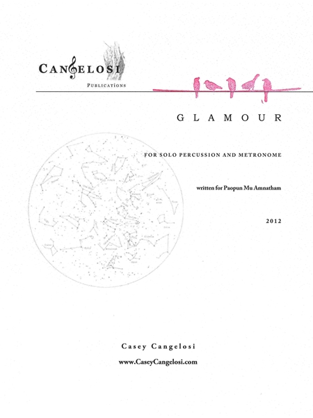 Glamour : For Solo Percussion and Metronome (2012).