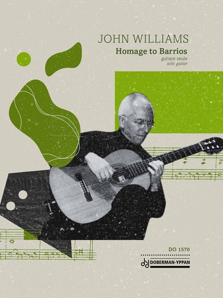 Homage To Barrios : For Solo Guitar.