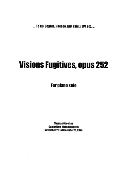 Visions Fugitives, Op. 252 : For Piano Solo (2024).