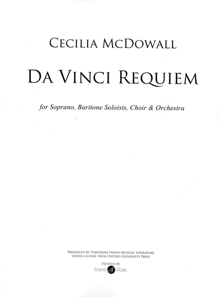 Da Vinci Requiem : For Soprano and Baritone Soloists, SATB Choir and Orchestra.