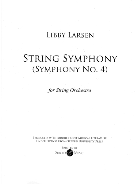 String Symphony (Symphony No. 4) : For String Orchestra.