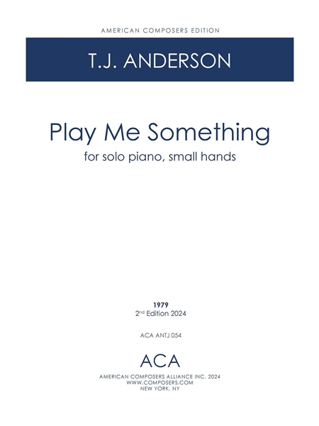 Play Me Something : For Piano, Small Hands (1979).