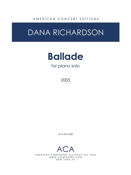 Ballade : For Piano (2005).