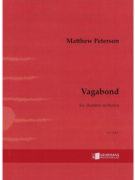 Vagabond : For Chamber Orchestra (2024).