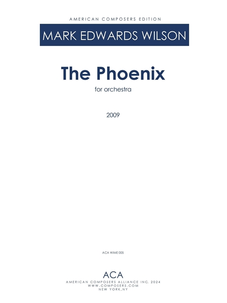 The Phoenix : For Orchestra (2009).