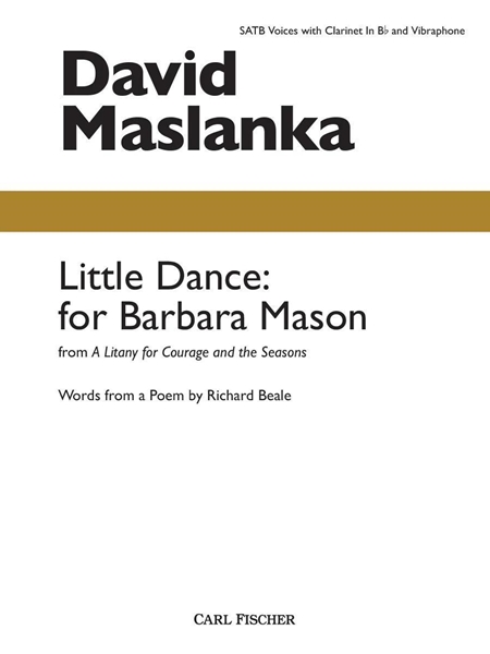 Little Dance - For Barbara Mason : For SATB With Clarinet and Vibraphone.