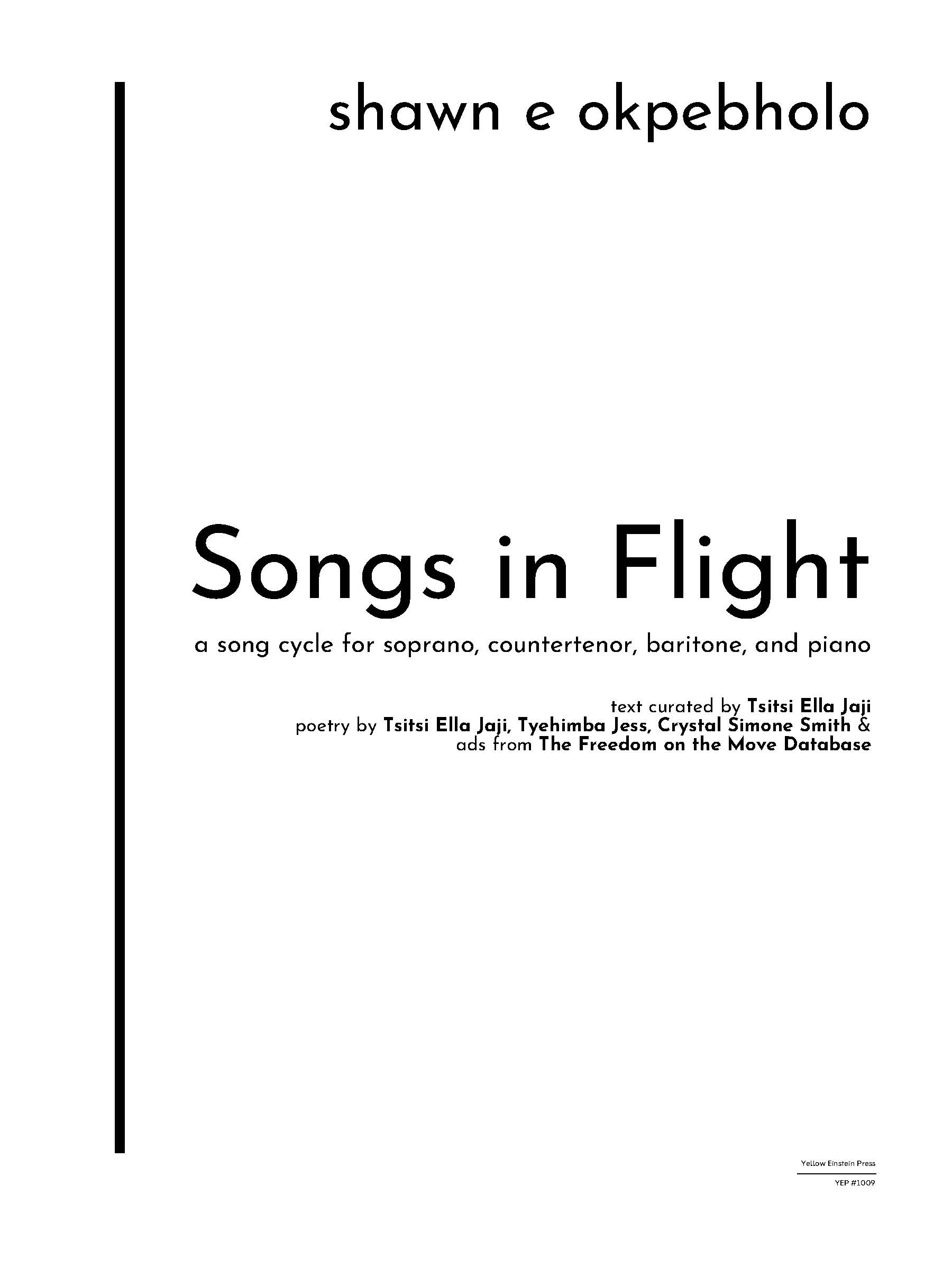 Songs In Flight : A Song Cycle For Soprano, Countertenor, Baritone and Piano.