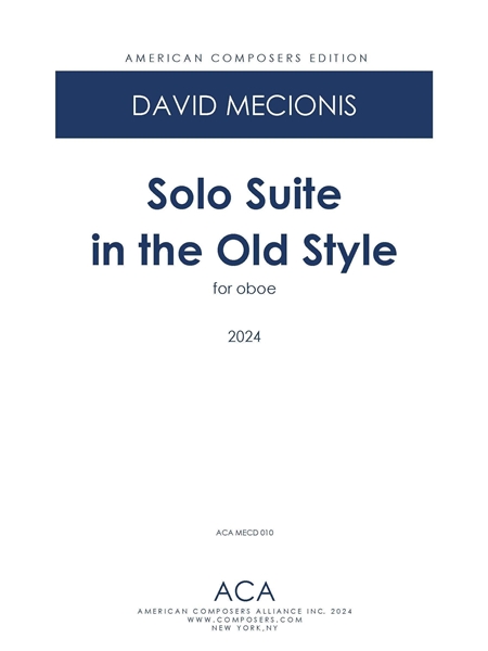 Solo Suite In The Old Style : For Oboe (2024).