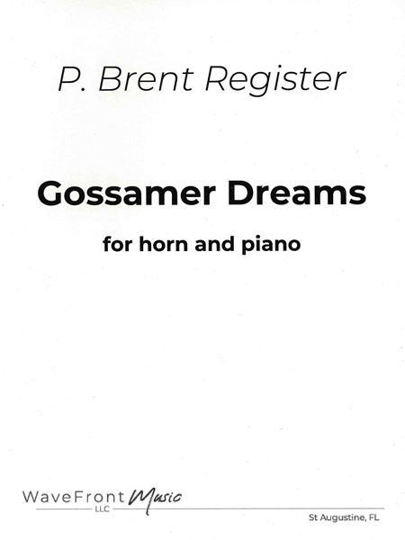 Gossamer Dreams : For Horn and Piano.