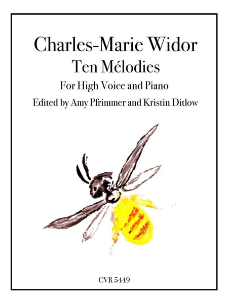 10 Mélodies : For High Voice and Piano / edited by Amy Pfrimmer and Kristen Ditlow.