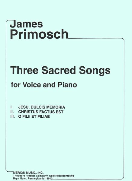 Three Sacred Songs : For Voice And Piano.