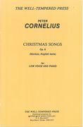 Christmas Songs, Op. 8 (German, English Texts) : For Low Voice and Piano.