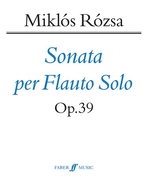 Sonata For Flute Solo, Op. 39, (1983).