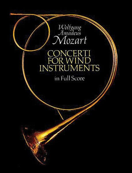 Concerti For Wind Instruments In Full Score.