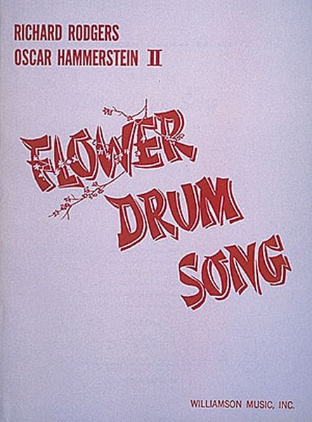 Flower Drum Song.