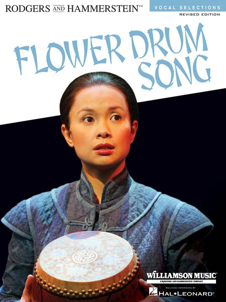 Flower Drum Song : Revised Edition.